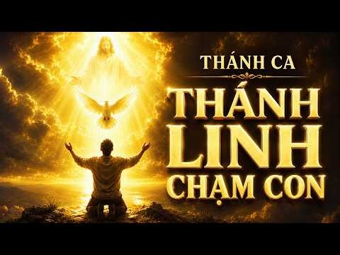 Những Bài Hát Thánh Linh Chạm Con - Tuyển Tập Thánh Ca Thờ Phượng Bình An