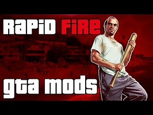 [GTA5/PS3] - RAPID FIRE MOD - GTA MODS