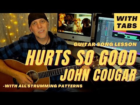 John Cougar Mellencamp Hurts So Good Guitar Song Lesson with TABS