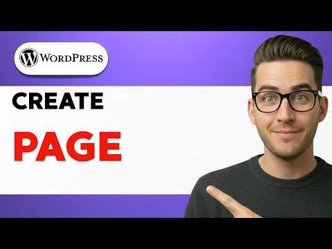 How to Create a Page in WordPress [2026 Full Guide]