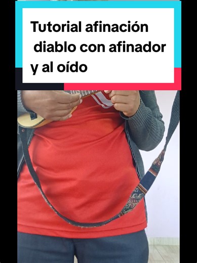 Tutorial afinación temple diablo en charango utilizando afinador y el oído y la comparación para principiantes #davidgonzalestiktok #temple #afinacion #tutor #charango