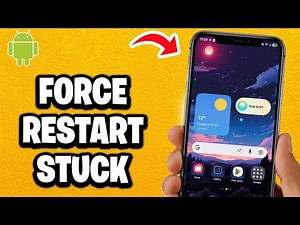 How To Force Restart Stuck or Frozen Android Phone - Fastest Guide