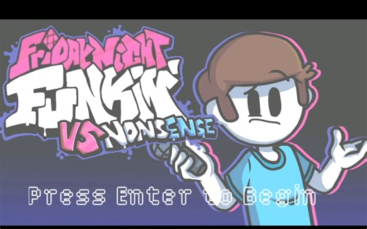 【FNF】VS  Nonsense  全流程