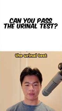 Can you past the urinal test? 🤔