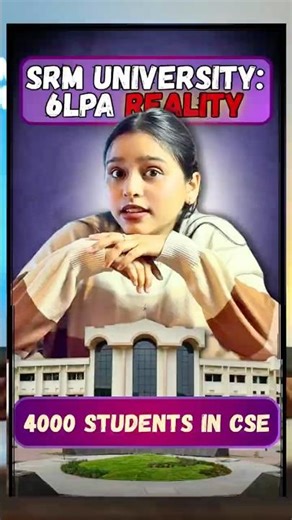 Don't Join SRM University Before Watching This! (Honest Review) #srm #iit #iitjee #vitvellore #rvce