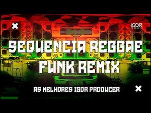 SET REGGAE FUNK REMIX 2021 AS CONSCIENTE ‪@igorproducer‬
