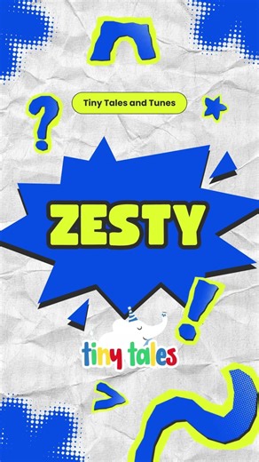 Word of the Day – Zesty 🍋