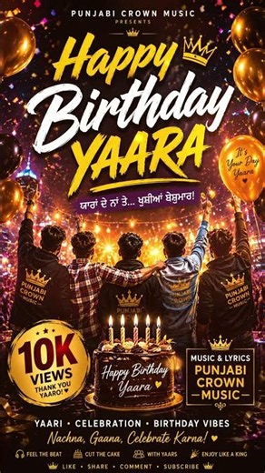 🎉 OUT NOW! 🎂 Happy Birthday Friend 🎶 Full Punjabi Celebration Vibe! Watch, Share & Celebrate! ❤️🔥