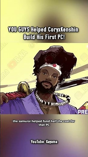 How Fans Helped Build CoryxKenshin’s First PC
