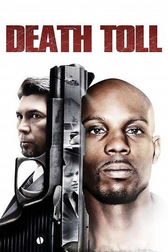 Death Toll (2008) - Movie