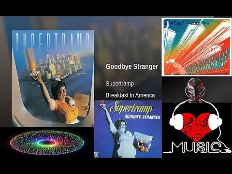 Supertramp - Goodbye Stranger (New Ultra Mix Version) Vito Kaleidoscope Music Bis