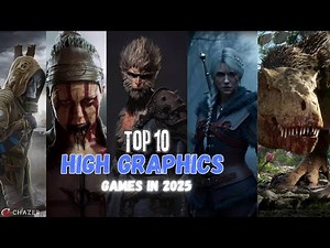 Top 10 High Graphics PC Games 2025 🔥🎮 (Ultra Realistic & Next-Gen Visuals)