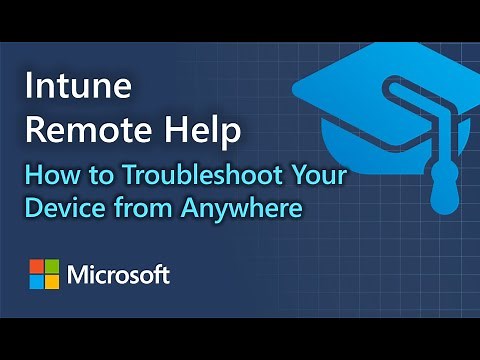 Intune Remote Help: How to Troubleshoot Your Device from Anywhere