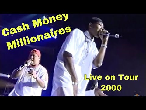 Cash Money Millionaires (2000) | Live on Tour EDITED
