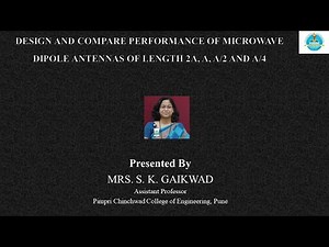 Design and compare performance of microwave dipole antennas