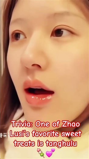 No wonder she’s so sweet… Zhao Lusi loves tanghulu too 🍓😭💖