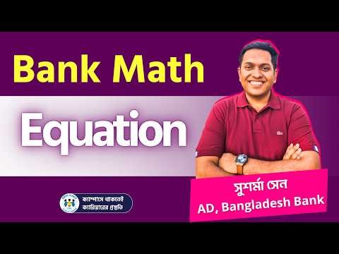 Bank Math Guideline | Equation | Campus to Career | P2A