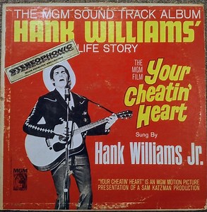 Hank Williams Jr. - Your Cheatin' Heart (Original Motion Picture Sound Track)