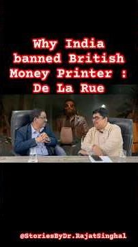 Why India 🇮🇳 Banned British Money Printer : The De La Rue Story #rupeefall #demonitization #cash