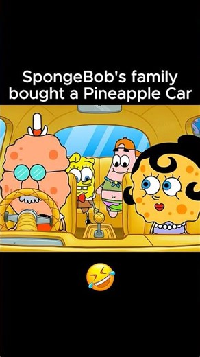 SpongeBob's Family Bought a Pineapple Car! 🤣 #spongebob #shorts #animation