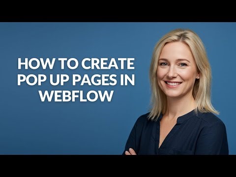 How to Create Pop Up Pages In Webflow - Julia'sTutorials
