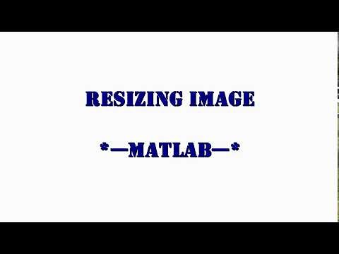 Resizing of Image in MATLAB
