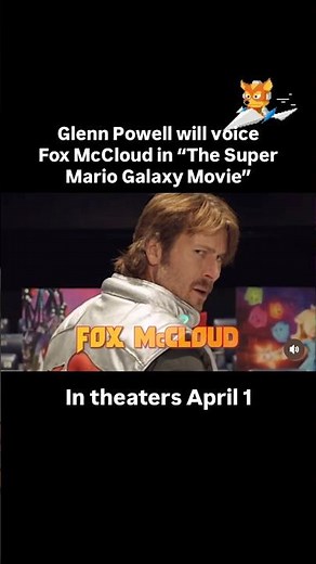 Glenn Powell to voice Fox McCloud in “The Super Mario Galaxy Movie”