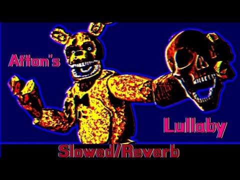 Afton's Lullaby slowed and reverb by ‪@Aaron_music_YT‬
