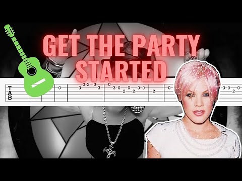 Pink - Get The Party Started I Easy Guitar Tab/Tutorial