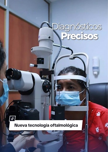 Atención Oftalmológica con Tecnología de Última Generación