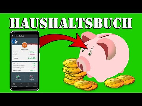 So funktioniert die Haushaltsbuch App "Mein Budget" 📱 [Tutorial] Haushaltsbuch führen für Anfänger!