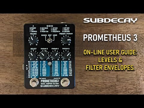 Taking full control of the Subdecay Prometheus 3: Levels and Envelopes.