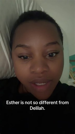 Esther and Delilah: Comparing Two Biblical Women