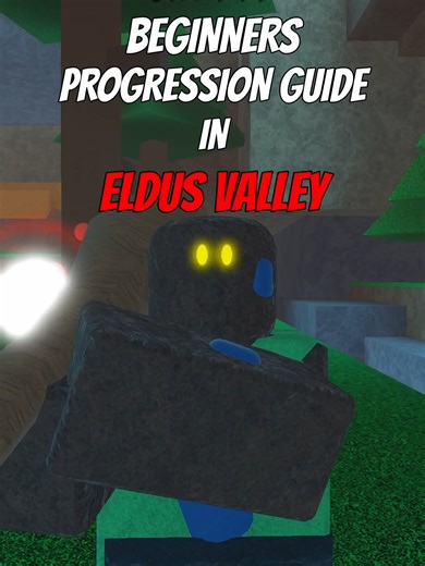 Eldus Valley prog guide #roblox #robloxfyp #EldusValley#fyp #newrobloxgame #followme #FOLLOWME #robloxnew #progression