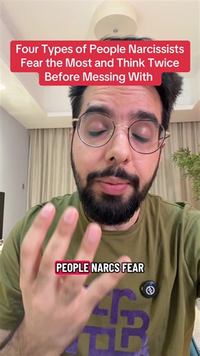 Four Types of People Narcissists Fear Most