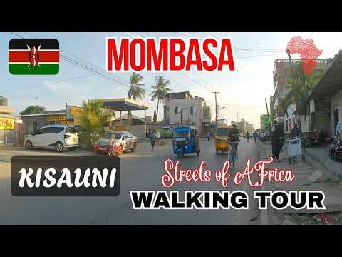 Streets of Africa: Inside Kisauni, Mombasa 🇰🇪 | A Real-Time Walking Documentary