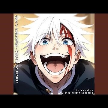 Gojo's Awakening You're So Right ("Jujutsu Kaisen Season 2")