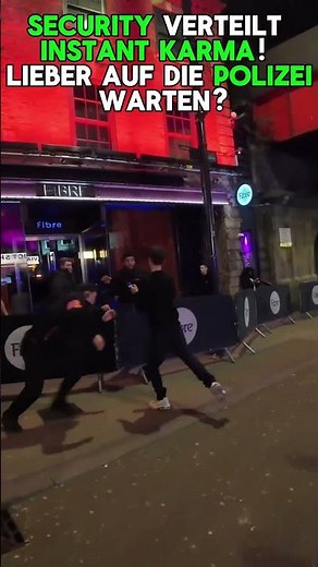 What you should NEVER do against security! (Wait for the police?)