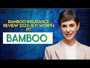 Bamboo Insurance Review 2025: Is It Worth It?