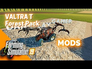 Mod Valtra T Forest Pack - Silvicultura | FARMING SIMULATOR 19 MODS