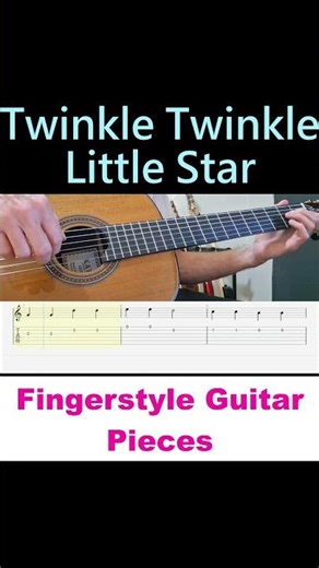 Twinkle Twinkle Little Star | Fingerstyle Guitar + TABS / Sheet Music