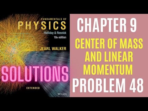 Halliday resnick chapter 9 problem 48 solution | Fundamentals of physics 10e solutions