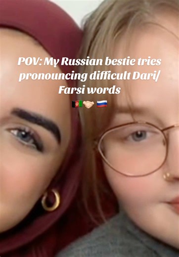 My Russian Bestie Tries Difficult Dari Words