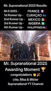 Mister Supranational 2025 Announcement of winners! Mister Supranational 2025 FRANCE 👑 1ST Runner Up Curacao 2ND Runner Up Mexico 3RD Runner Up Nigeria 4TH Runner Up Philippines Congratulations to all the Winners🎉🎉🎉 #mistersupranational #mistersuprabational2025 #mameypageantnews | Mamey Pageant news