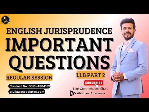 Important Questions & Study Route Map | English Jurisprudence | LLB Part 2 | Alvi Law Associates