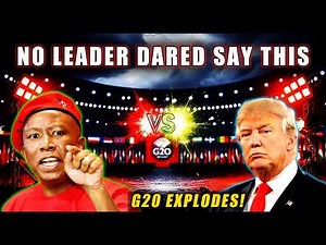 G20 ERUPTS as Malema SLAMS Trump — The African Truth No Leader Dared to Say!