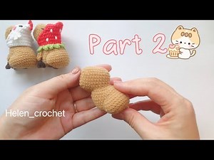 Crochet sitting Capybara tutorial Part2 钩针卡皮巴拉视频教程
