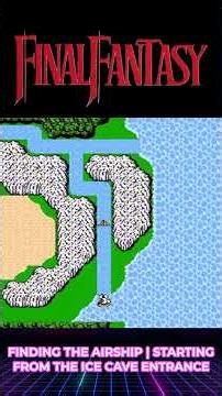 Final Fantasy I - Finding the Airship [Shorts]