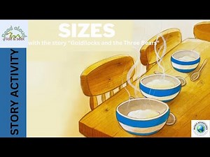 Preschool Prep: Sizes | with the story GOLDILOCKS AND THE THREE BEARS