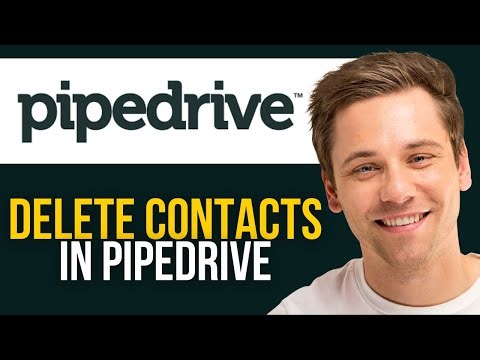 How to Delete Contacts in Pipedrive